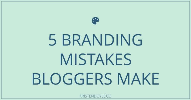 Branding Mistakes Bloggers Make