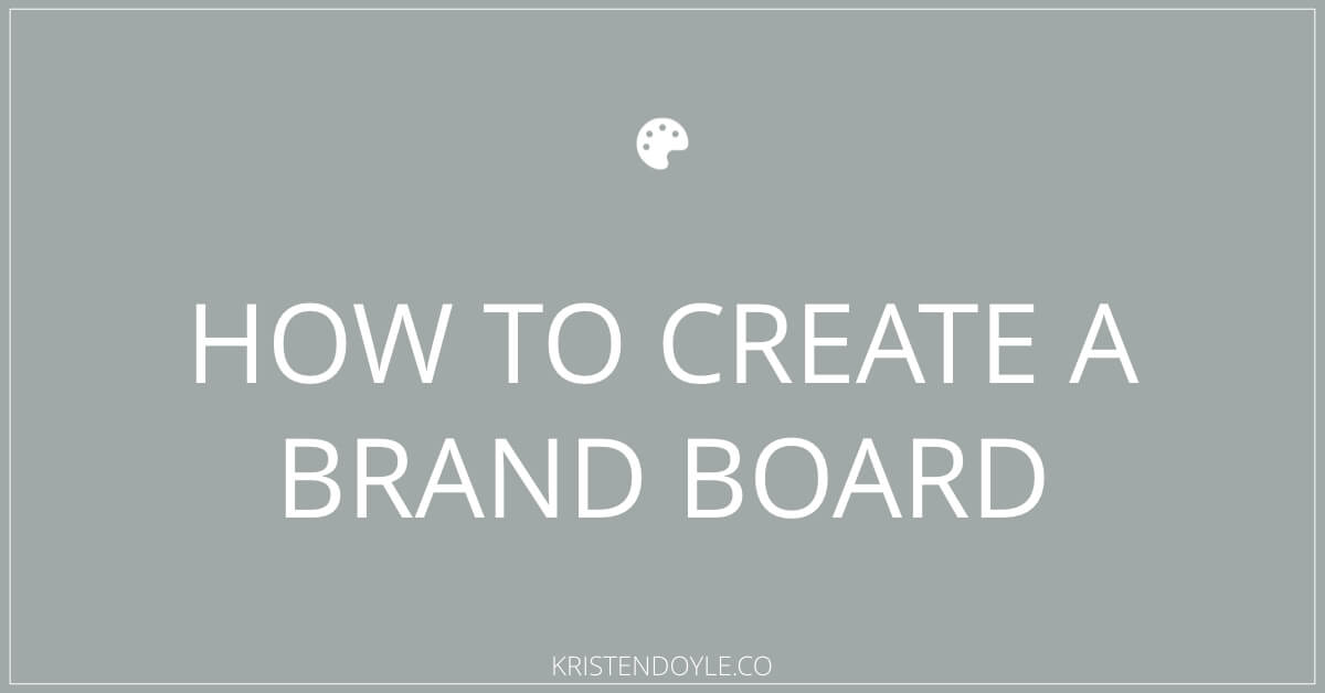 How to create a brand board