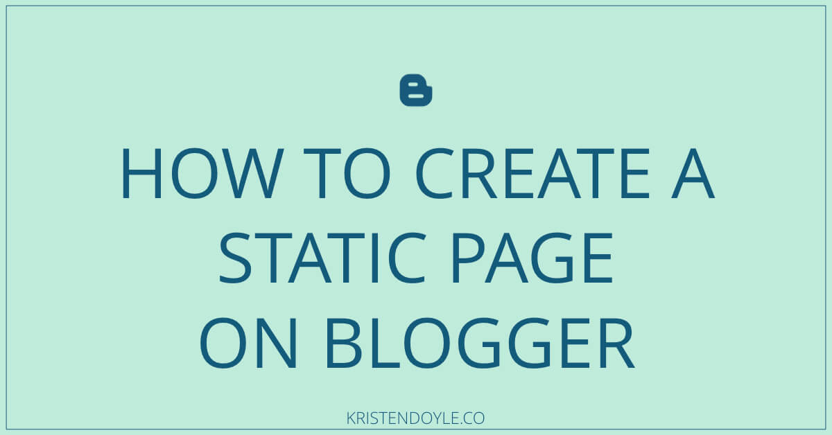 how to create a static page on blogger