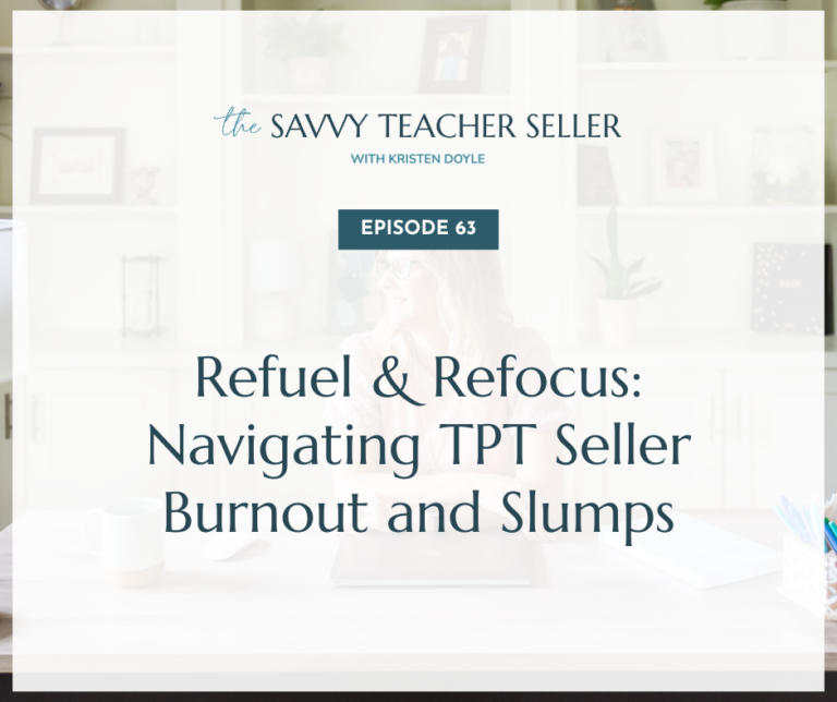 TPT-seller-burnout-episode-63